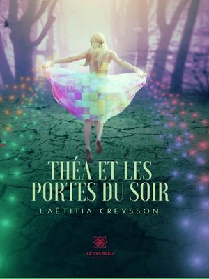 cover image of Théa et les portes du soir